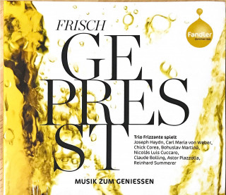 FRISCH GEPRESST - Musik zum Genießen